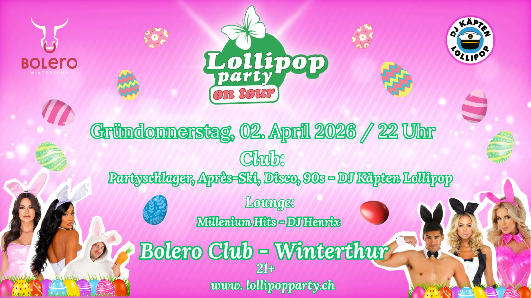 Lollipop Party on Tour im Bolero Winterthur