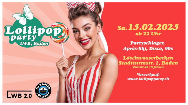 Lollipop Party "on Tour", Löschwasserbecken (LWB) Baden