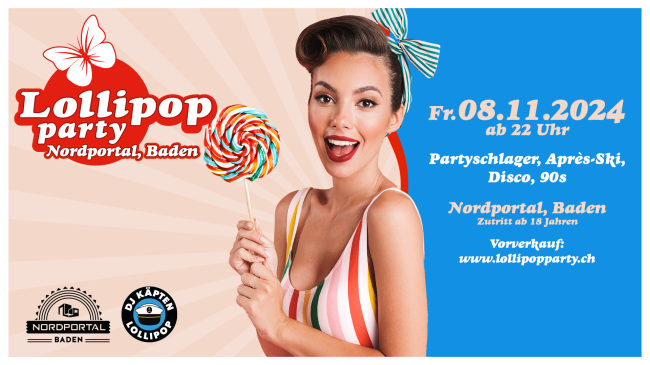 Lollipop Party "on Tour", Nordportal Baden