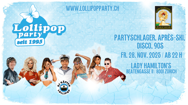 Première - Lollipop Party on tour im Lady Hamilton